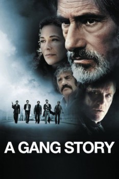 poster A Gang Story  (2011)