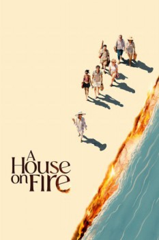 poster A House on Fire  (2024)