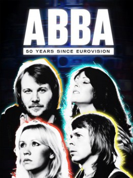 poster ABBA: 50 Years Since Eurovision  (2024)