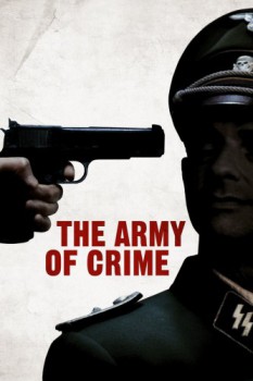poster Army of Crime  (2009)