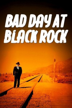 poster Bad Day at Black Rock  (1955)