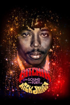 poster Bitchin': The Sound and Fury of Rick James  (2021)