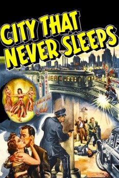 poster City That Never Sleeps  (1953)