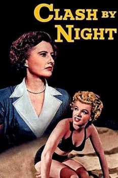 poster Clash by Night  (1952)