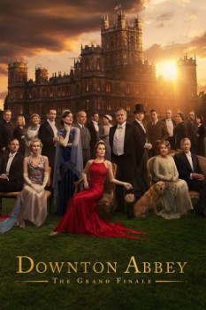 poster Downton Abbey: The Grand Finale  (2025)