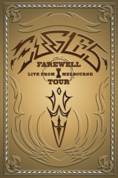 poster Eagles: Farewell I Tour - Live from Melbourne  (2005)