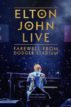 poster Elton John Live: Farewell from Dodger Stadium  (2022)