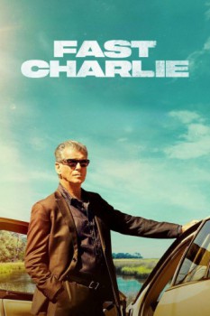 poster Fast Charlie  (2023)