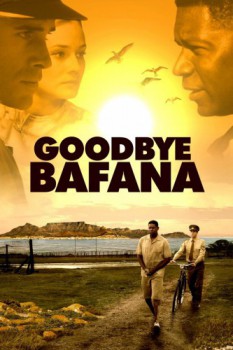 poster Goodbye Bafana  (2007)