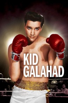 poster Kid Galahad  (1962)