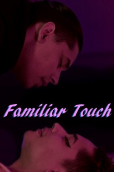 poster Familiar Touch  (2024)