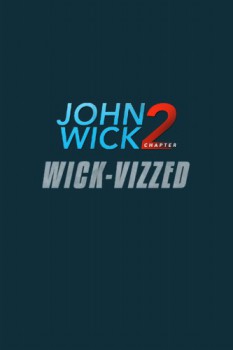 poster John Wick Chapter 2: Wick-vizzed  (2017)