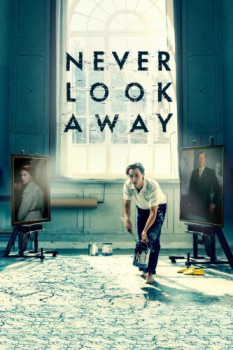 poster Never Look Away  (2018)
