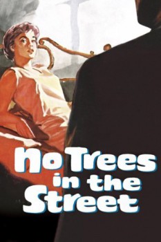 poster No Trees in the Street  (1959)