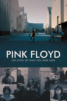 poster Pink Floyd: The Story of Wish You Were Here  (2012)