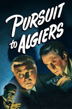 poster Pursuit to Algiers  (1945)