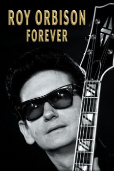 poster Roy Orbison Forever  (2022)