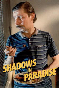 poster Shadows in Paradise  (1986)