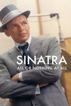 poster Sinatra All or Nothing at All  (2015)