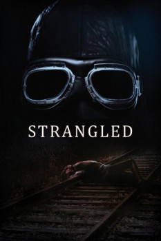 poster Strangled  (2016)