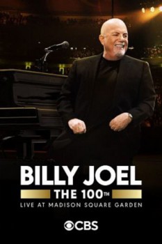 poster The 100th Billy Joe: Live at Madison Square Garden  (2024)