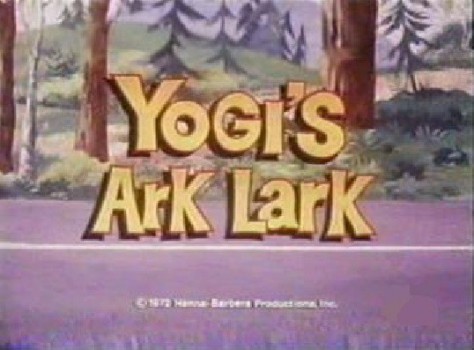 poster The ABC Saturday Superstar Movie Yogis Ark Lark  (1972)