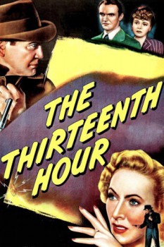 poster The Thirteenth Hour  (1947)