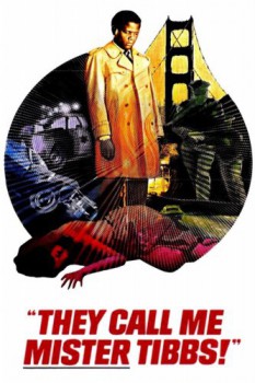 poster They Call Me Mister Tibbs!  (1970)