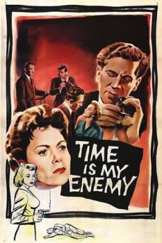 poster Time Is My Enemy  (1954)