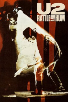 poster U2: Rattle and Hum  (1988)