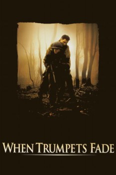 poster When Trumpets Fade  (1998)