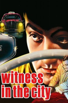 poster Witness in the City  (1959)