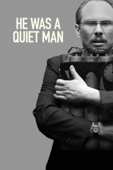 poster He Was a Quiet Man  (2007)